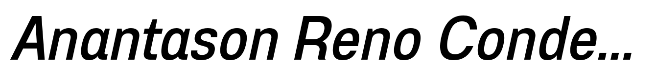 Anantason Reno Condensed Medium Italic
